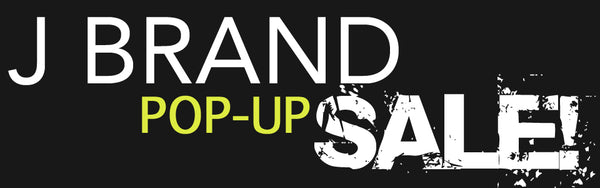 Pop Up J Brand Jeans Sale